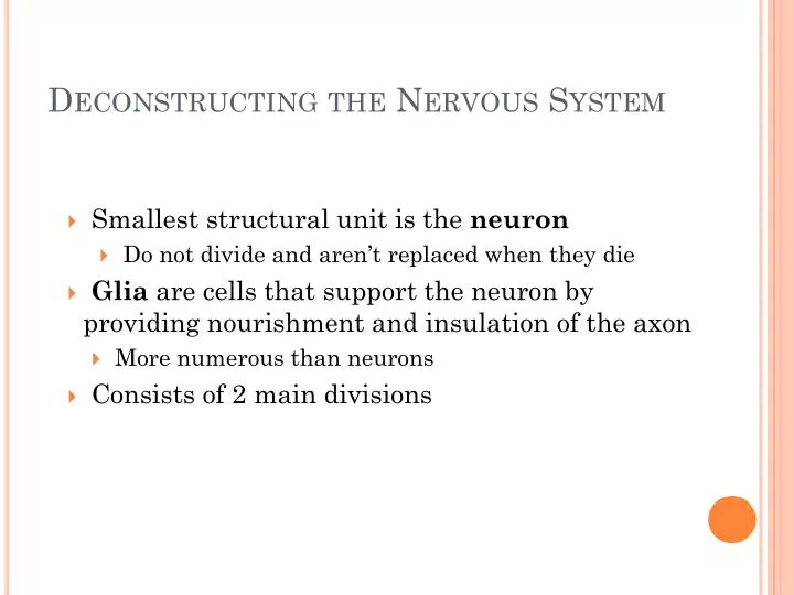 deconstructing the nervous system