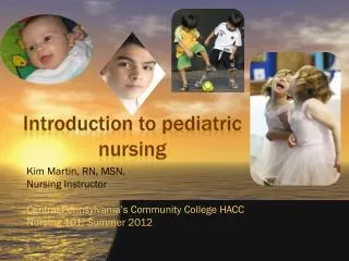 Introduction to pediatric nursing