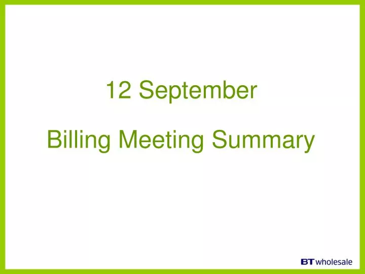 12 september billing meeting summary