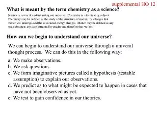 What is meant by the term chemistry as a science?