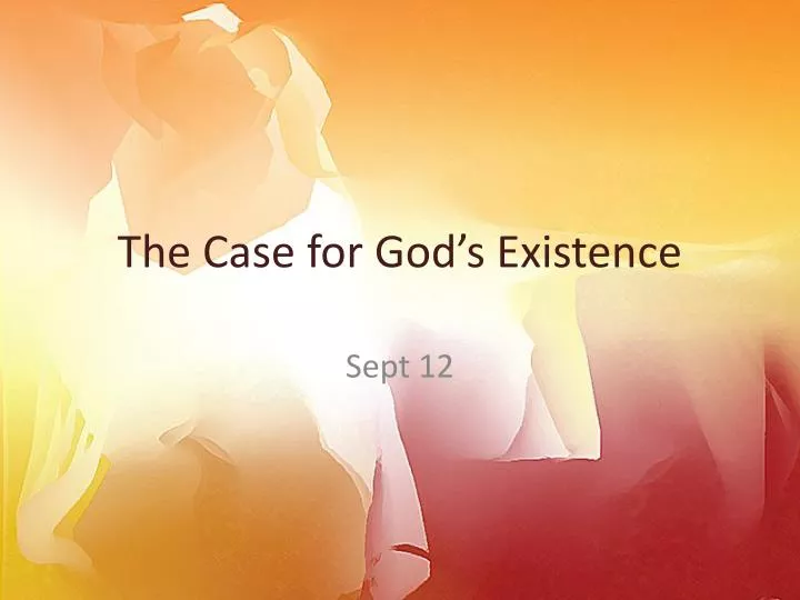 the case for god s existence