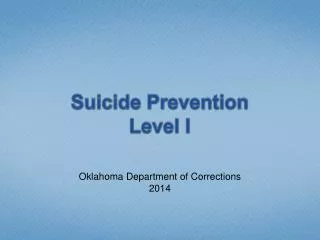 Suicide Prevention Level I