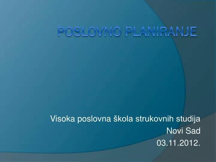 visoka poslovna kola strukovnih studija novi sad 03 11 2012