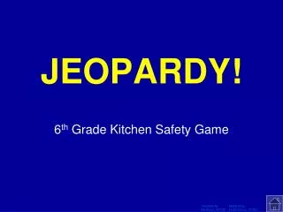 JEOPARDY!