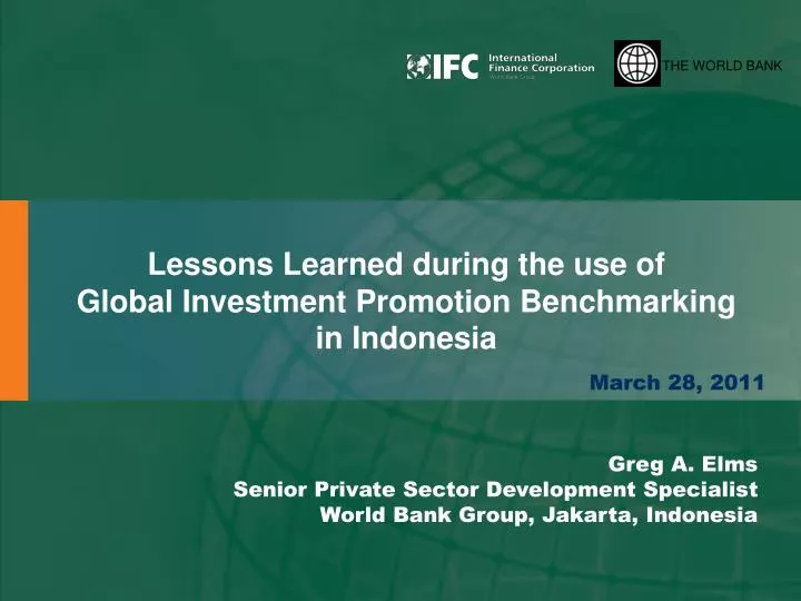 lessons learned during the use of global investment promotion benchmarking in indonesia