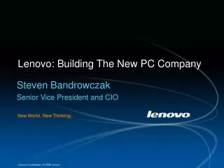 Lenovo: Building The New PC Company
