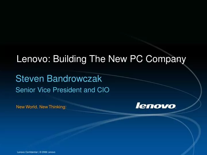 lenovo building the new pc company