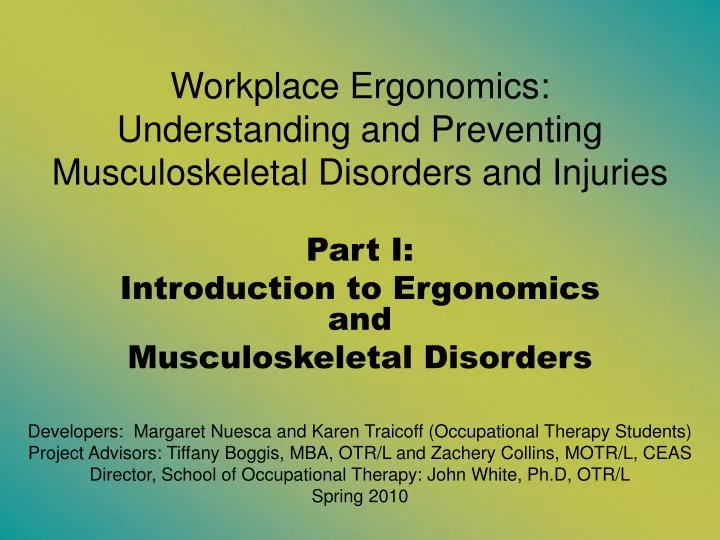 workplace ergonomics understanding and preventing musculoskeletal disorders and injuries