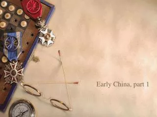 Early China, part 1