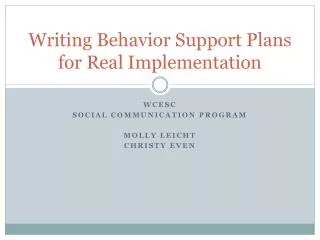 Writing Behavior Support Plans for Real Implementation