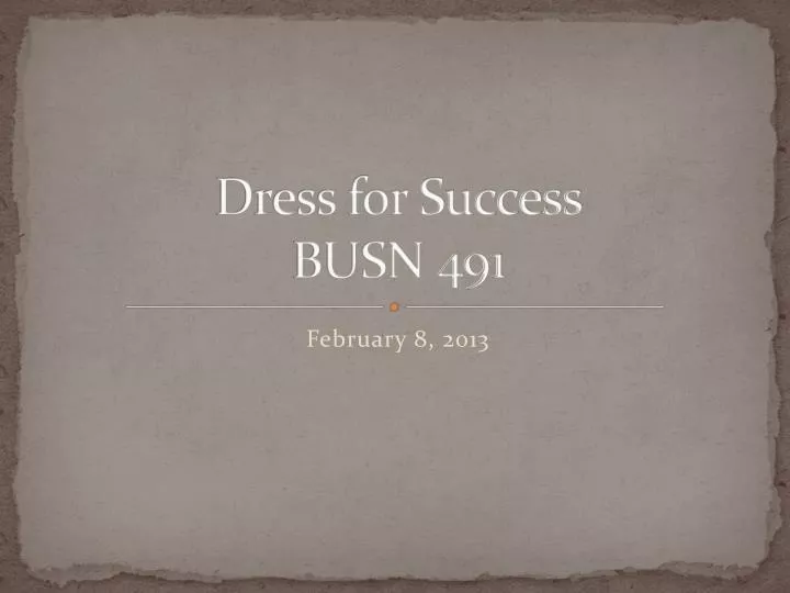 dress for success busn 491