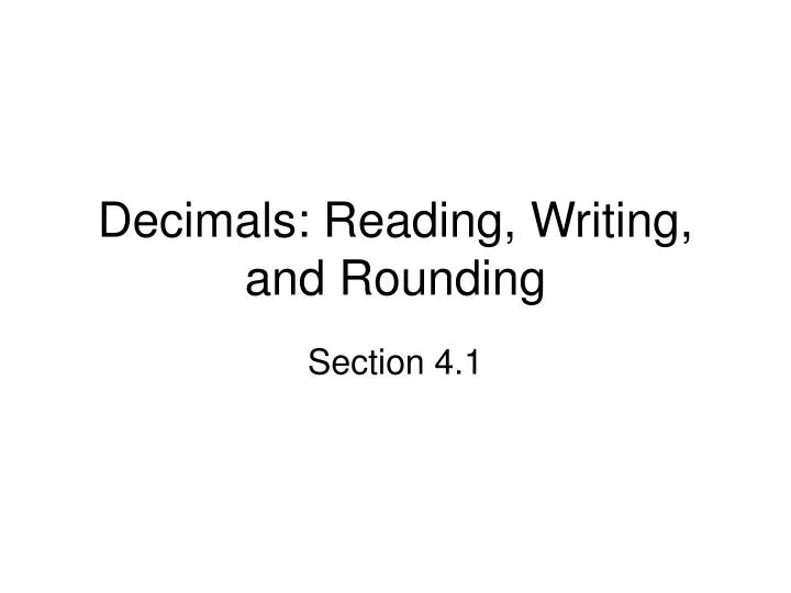 decimals reading writing and rounding