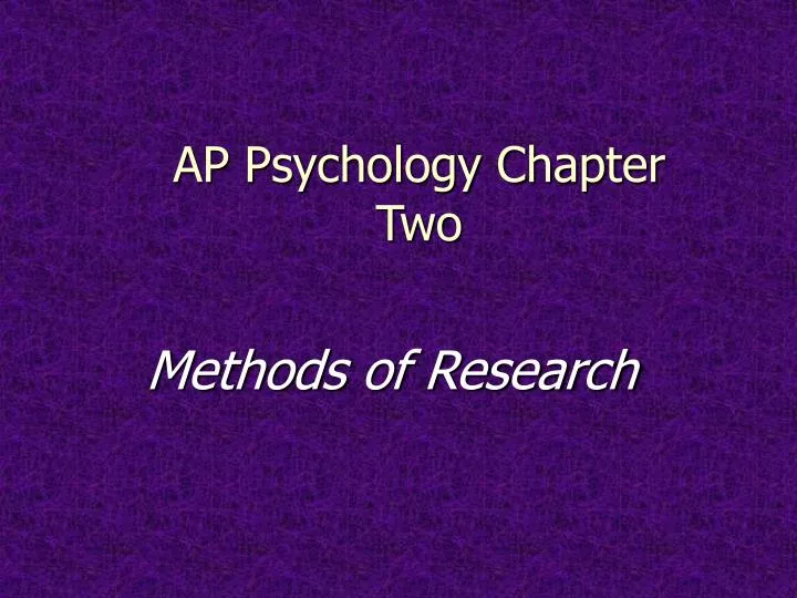 ap psychology chapter two