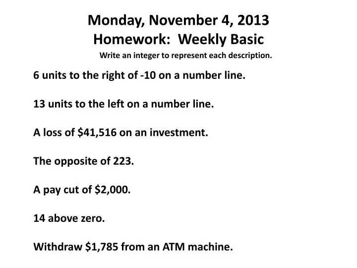 monday november 4 2013 homework weekly basic