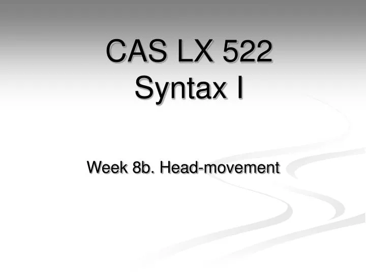 cas lx 522 syntax i