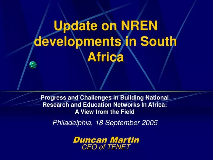 update on nren developments in south africa
