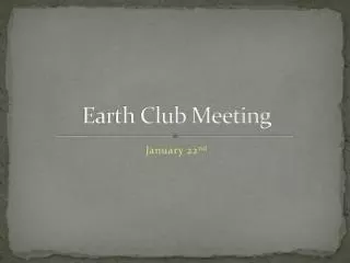 Earth Club Meeting