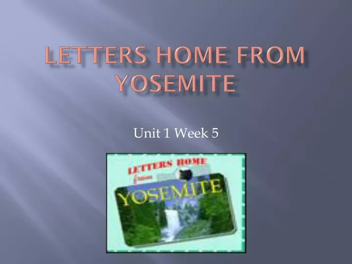 letters home from yosemite