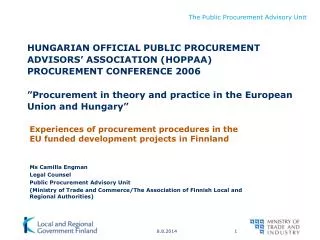 Experiences of procurement procedures in the EU funded development projects in Finnland