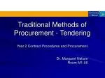 Traditional Methods of Procurement - Tendering - slide 1