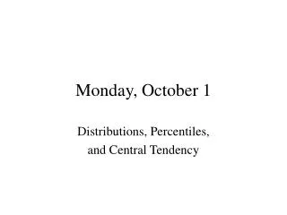Monday, October 1