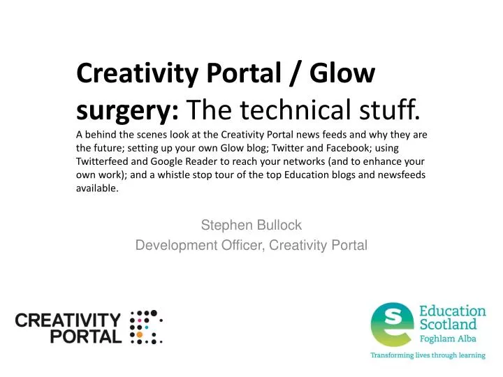 stephen bullock development officer creativity portal