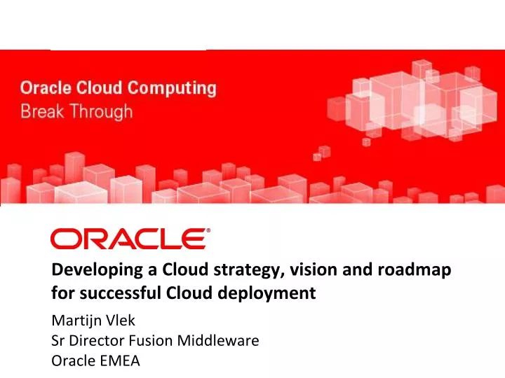 developing a cloud strategy vision and roadmap for successful cloud deployment