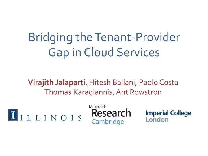 bridging the tenant provider gap in cloud services