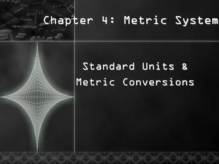 chapter 4 metric system