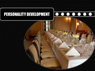 PERSONALITY DEVELOPMENT