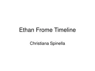 Ethan Frome Timeline
