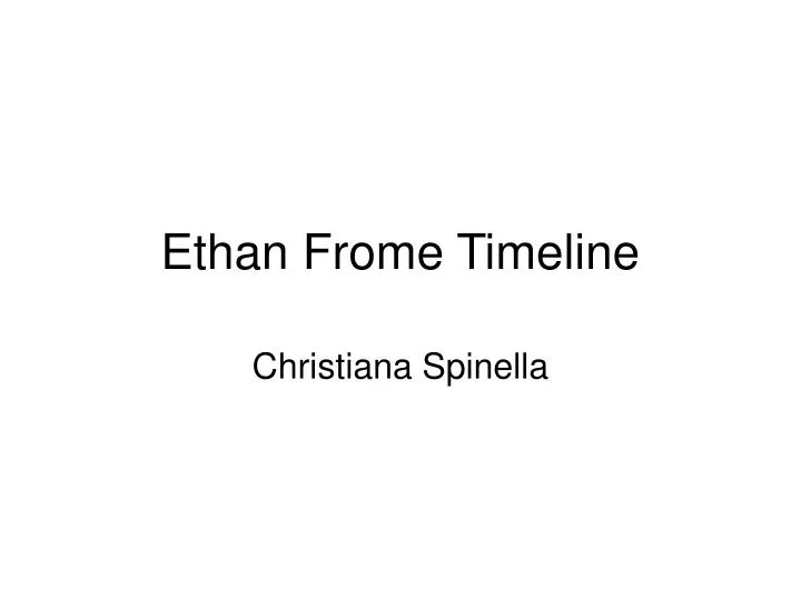 ethan frome timeline
