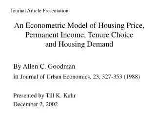 An Econometric Model of Housing Price, Permanent Income, Tenure Choice and Housing Demand