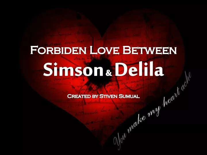 forbiden love between simson delila