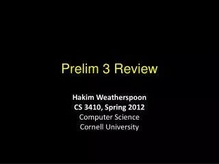 Prelim 3 Review
