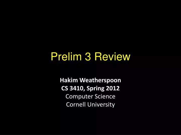 prelim 3 review