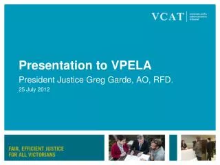 Presentation to VPELA