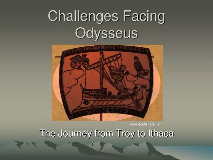 challenges facing odysseus