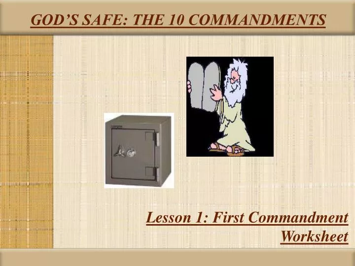 god s safe the 10 commandments