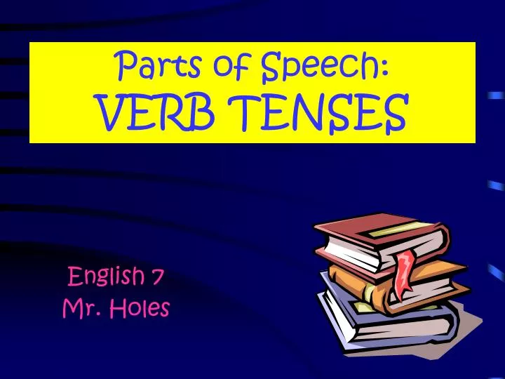 parts of speech verb tenses