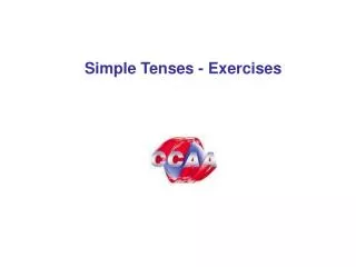 Simple Tenses - Exercises