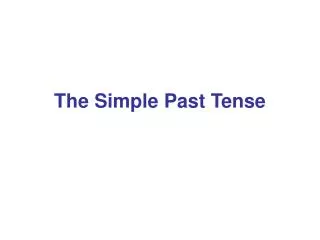 the simple past tense