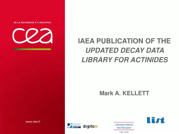 iaea publication of the updated decay data library for actinides