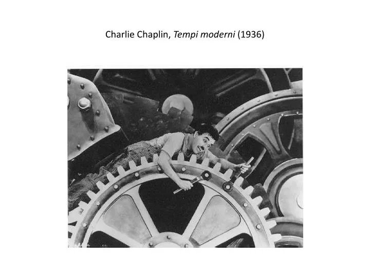 charlie chaplin tempi moderni 1936