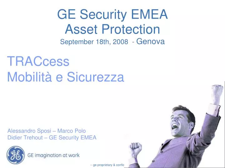 ge security emea asset protection september 18th 2008 genova