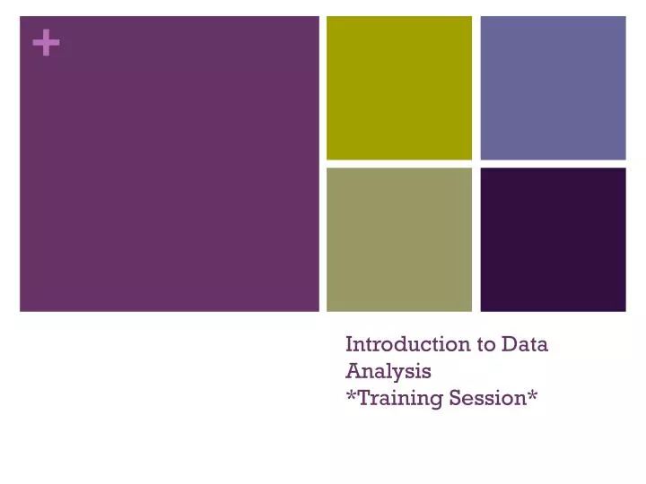introduction to data analysis training session