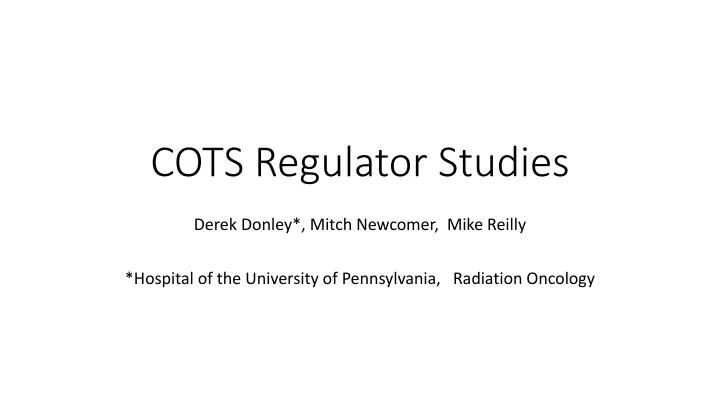 cots regulator studies