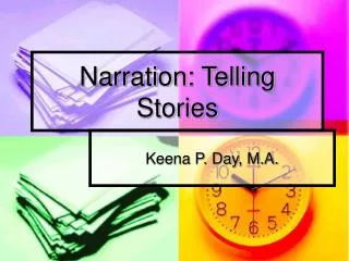 narration telling stories