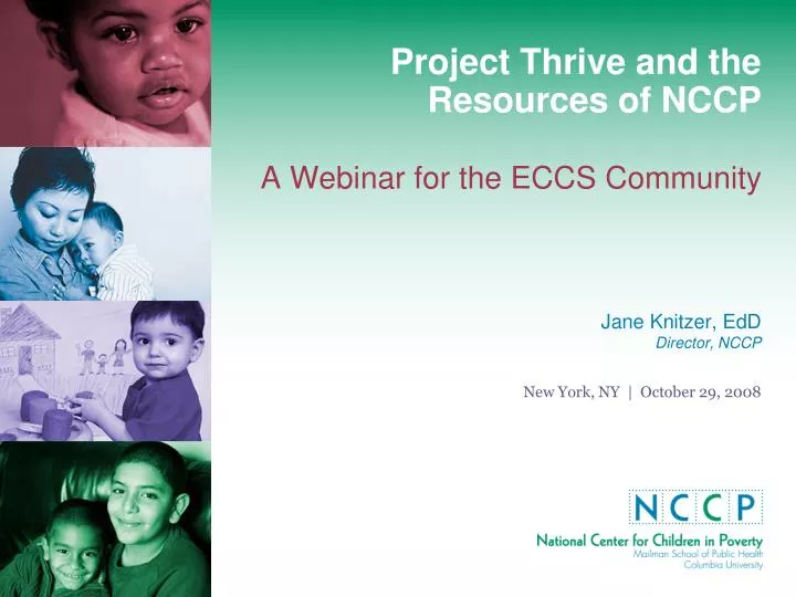 project thrive and the resources of nccp a webinar for the eccs community