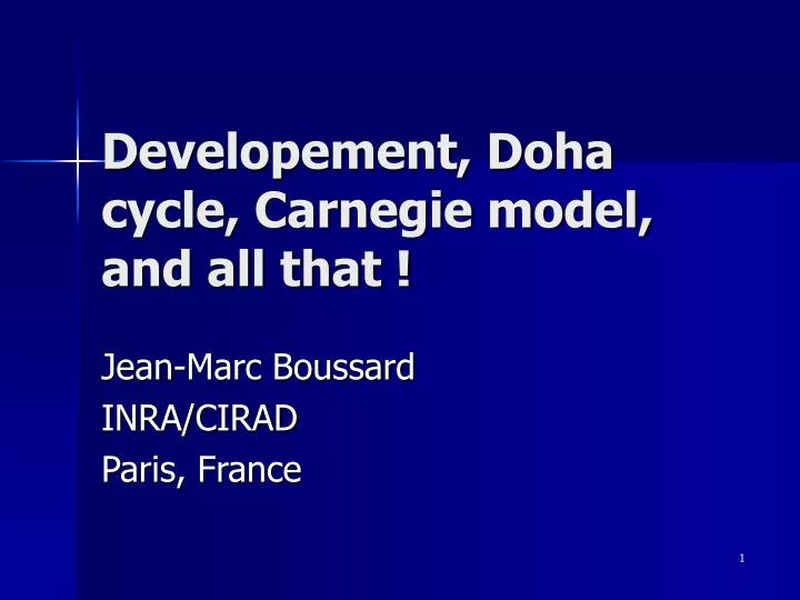 developement doha cycle carnegie model and all that